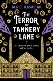 The Terror Of Tannery Lane