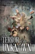 The Terror Of The Unknown
