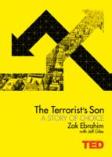The Terrorist'S Son: A Story Of Choice