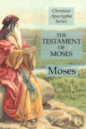 The Testament Of Moses