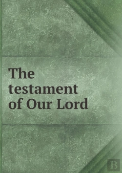 Bertrand.pt - The Testament Of Our Lord