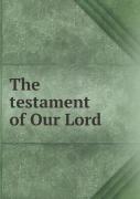 The Testament Of Our Lord