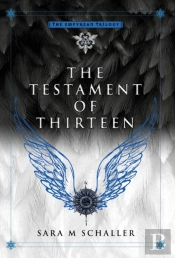 The Testament Of Thirteen
