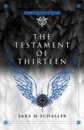 The Testament Of Thirteen