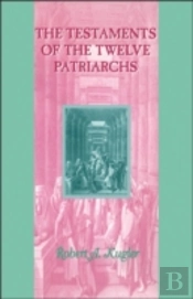 The Testaments Of The Twelve Patriarchs