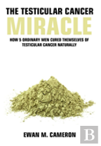 The Testicular Cancer ''Miracle''