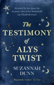 The Testimony Of Alys Twist