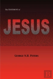 The Testimony Of Jesus: 1907 Biblical Study Notes On The Book Of Revelation