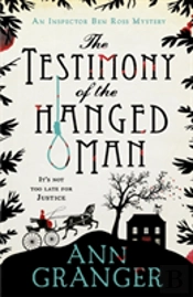 The Testimony Of The Hanged Man (Inspector Ben Ross Mystery 5)