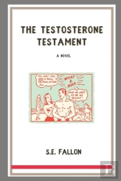 The Testosterone Testament