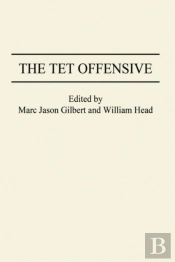 The Tet Offensive