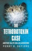 The Tetrodotoxin Case