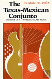The Texas-Mexican Conjunto