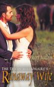 The Texas Millionaire'S Runaway Wife