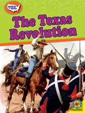 The Texas Revolution