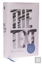 The Text Bible: Uncover The Message Between God, Humanity, And You (Net, Hardcover, Comfort Print)