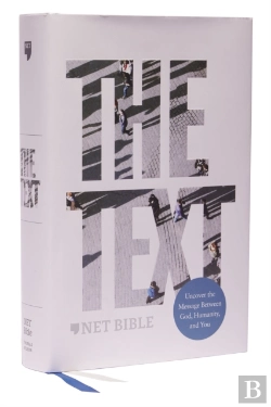Bertrand.pt - The Text Bible: Uncover The Message Between God, Humanity, And You (Net, Hardcover, Comfort Print)
