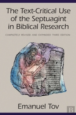 Bertrand.pt - The Text-Critical Use Of The Septuagint In Biblical Research