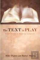 The Text In Play