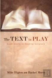 The Text In Play