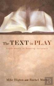 The Text In Play