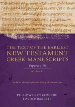 Bertrand.pt - The Text Of The Earliest New Testament Greek Man Â€“ Papyri 1â€“72