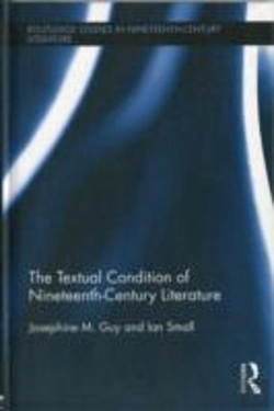 Bertrand.pt - The Textual Condition Of Nineteenth-Century Literature
