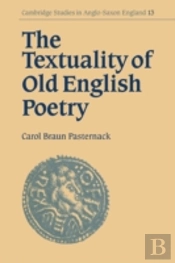 The Textuality Of Old English Poetry