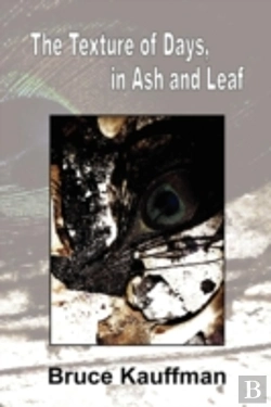Bertrand.pt - The Texture Of Days, In Ash And Leaf