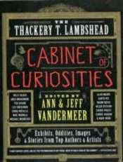 The Thackery T. Lambshead Cabinet Of Curiosities