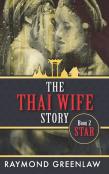 The Thai Wife Story Star