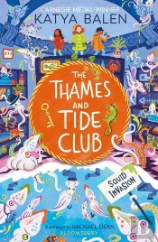 The Thames And Tide Club: Squid Invasion