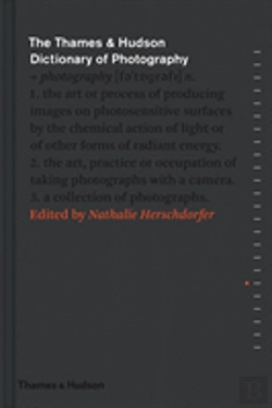 Bertrand.pt - The Thames & Hudson Dictionary Of Photography