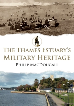 Bertrand.pt - The Thames Estuary'S Military Heritage