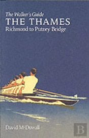 The Thames From Richmond To Putney Bridge