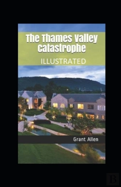 Bertrand.pt - The Thames Valley Catastrophe Illustrated