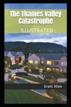 Bertrand.pt - The Thames Valley Catastrophe Illustrated