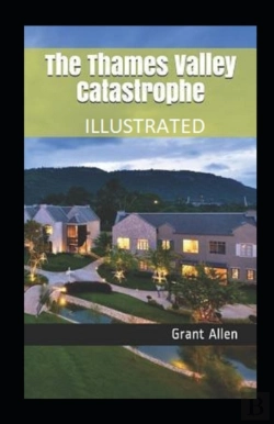 Bertrand.pt - The Thames Valley Catastrophe Illustrated