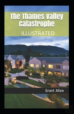Bertrand.pt - The Thames Valley Catastrophe Illustrated