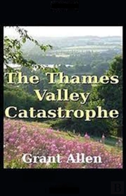 Bertrand.pt - The Thames Valley Catastrophe Illustrated