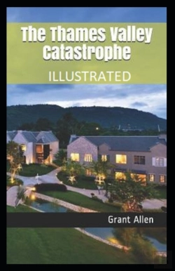 Bertrand.pt - The Thames Valley Catastrophe Illustrated