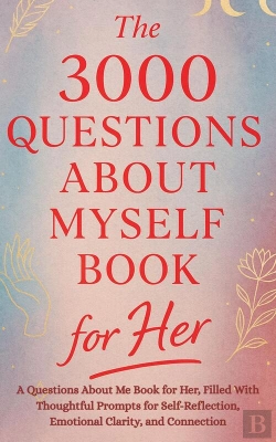 Bertrand.pt - The The 3000 Questions About Myself Book For Her