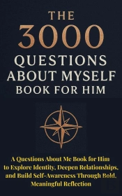 The The 3000 Questions About Myself Book For Him