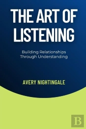 The The Art Of Listening