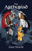 The The Arthuriad Volumes 1-3