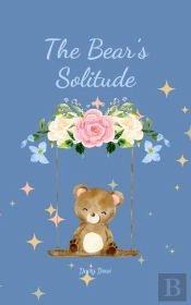 The The Bear'S Solitude