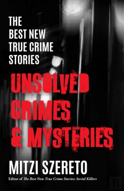 Bertrand.pt - The The Best New True Crime Stories: Unsolved Crimes & Mysteries