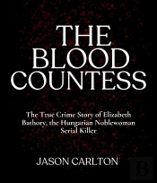 The The Blood Countess