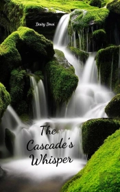 The The Cascade'S Whisper