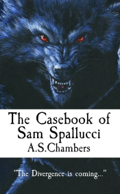 The The Casebook Of Sam Spallucci